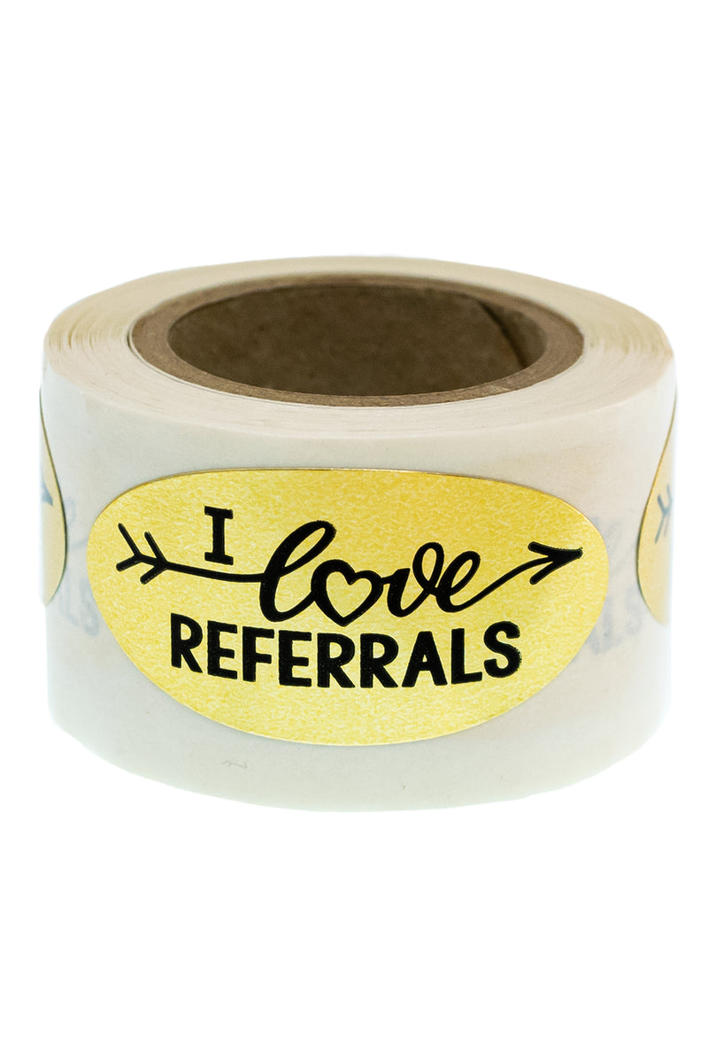 Our Popular I Love Referrals - Oval Gold Foil Sticker – Real Estate Supply  Store