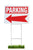 Parking Directional Arrow Yard Signs - Large 18 x24 printed with Fade resistant UV ink on Durable all weather 4mm Coroplast corrugated plastic  Come with Heavy Duty 9 gauge 10x30 inch step stakes