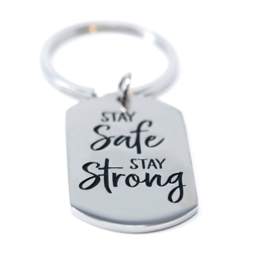 Stay Strong, Stay Safe Key Ring - Great Closing Gift – Real Estate